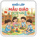 Lớp 3 - 4 tuổi